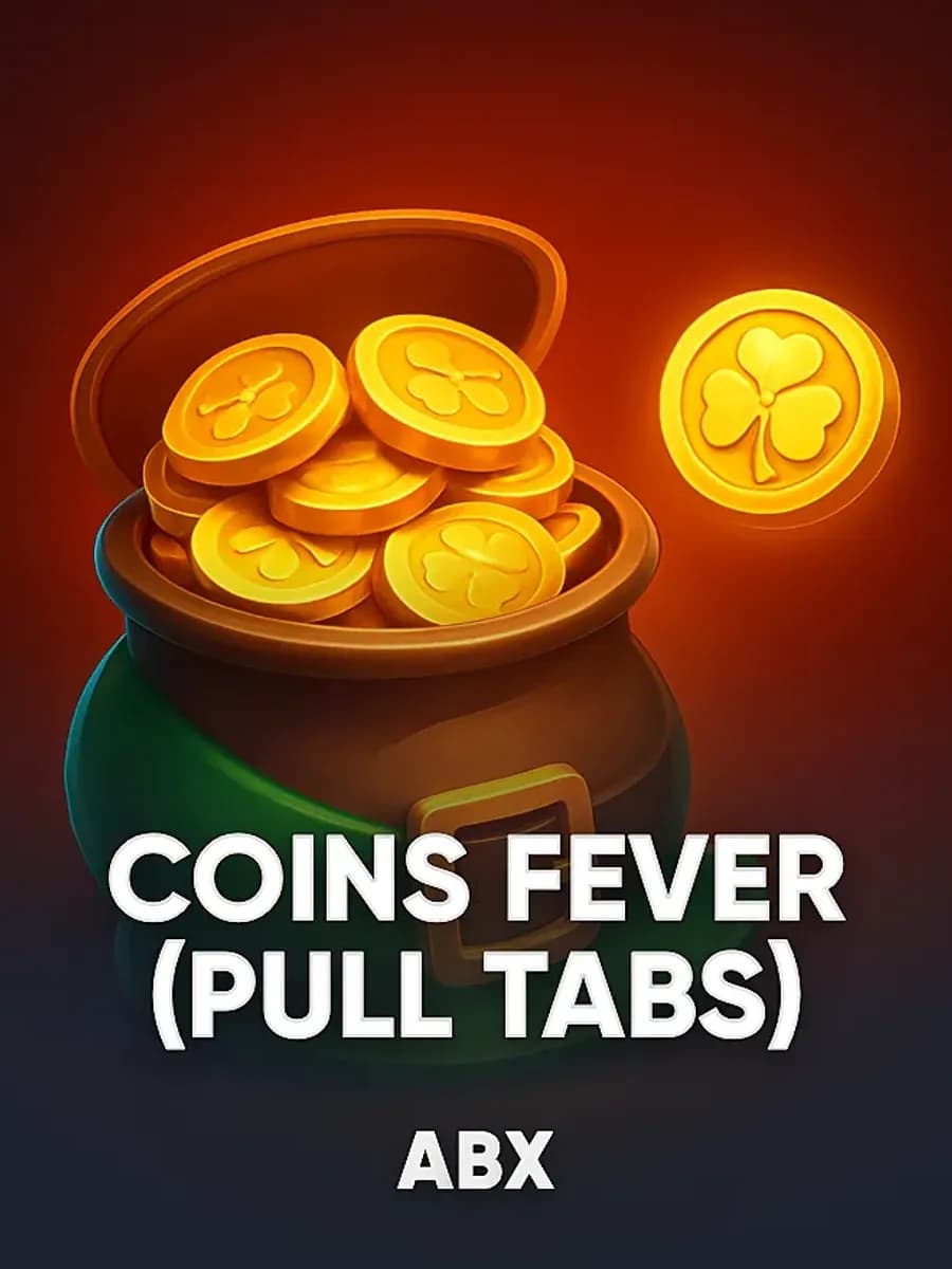 Coins Fever (Pull Tabs)