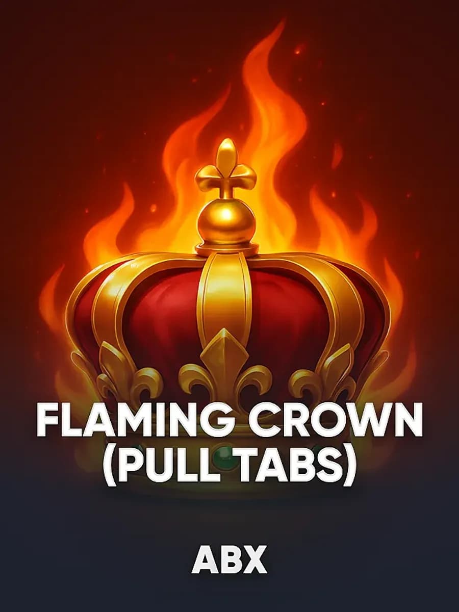 Flaming Crown (Pull Tabs)