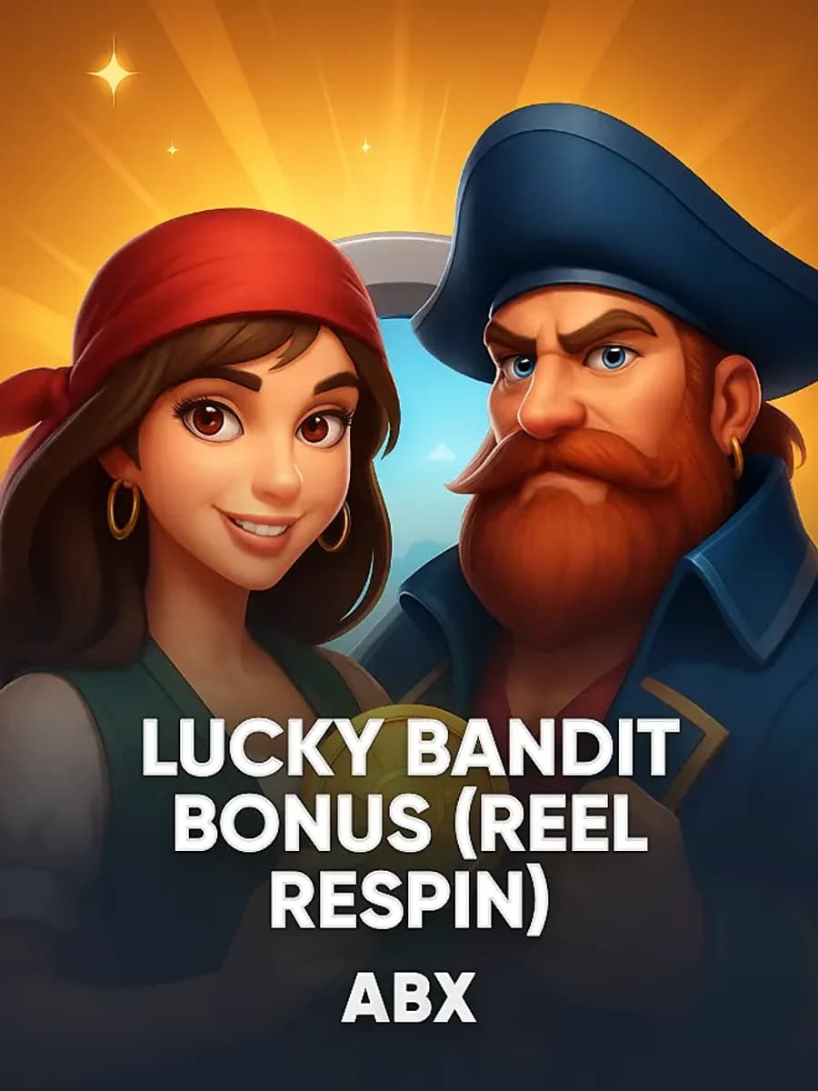 Lucky Bandit Bonus (Reel Respin)