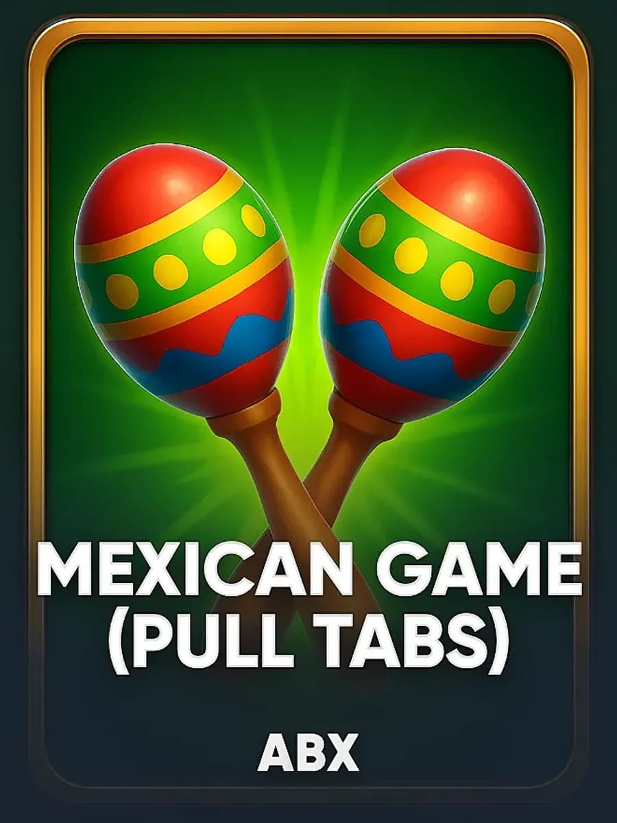 Mexican Game (Pull Tabs)