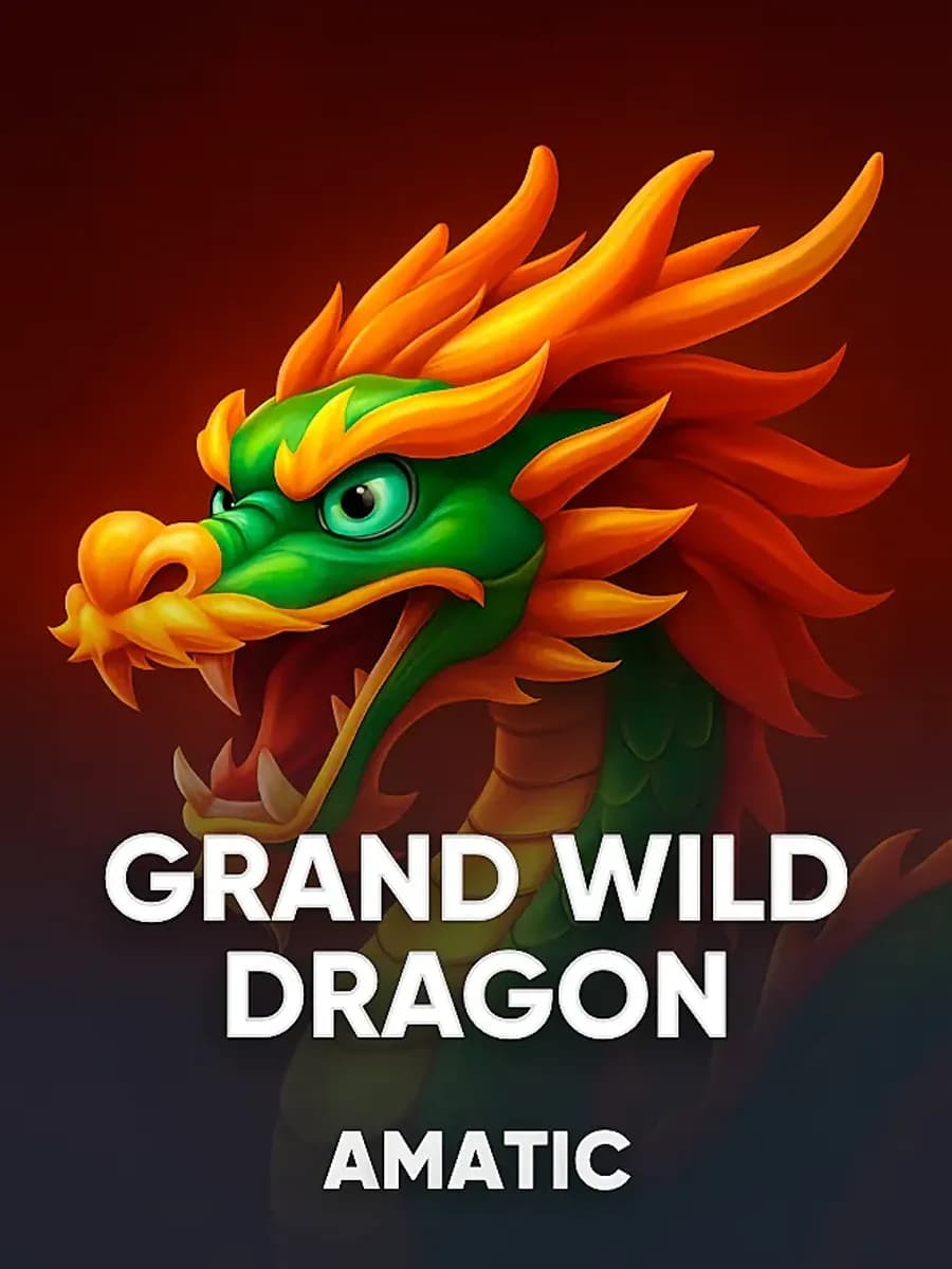 Grand Wild Dragon