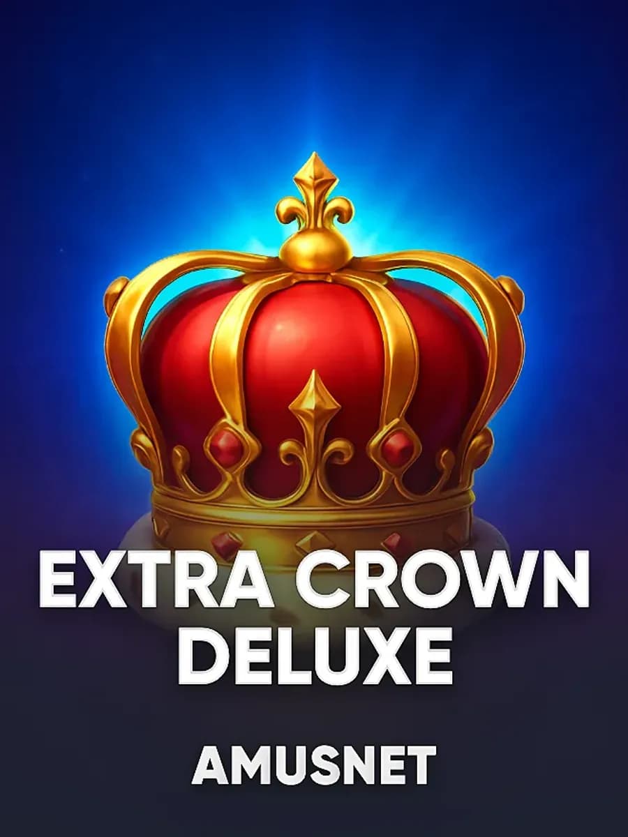 Extra Crown Deluxe