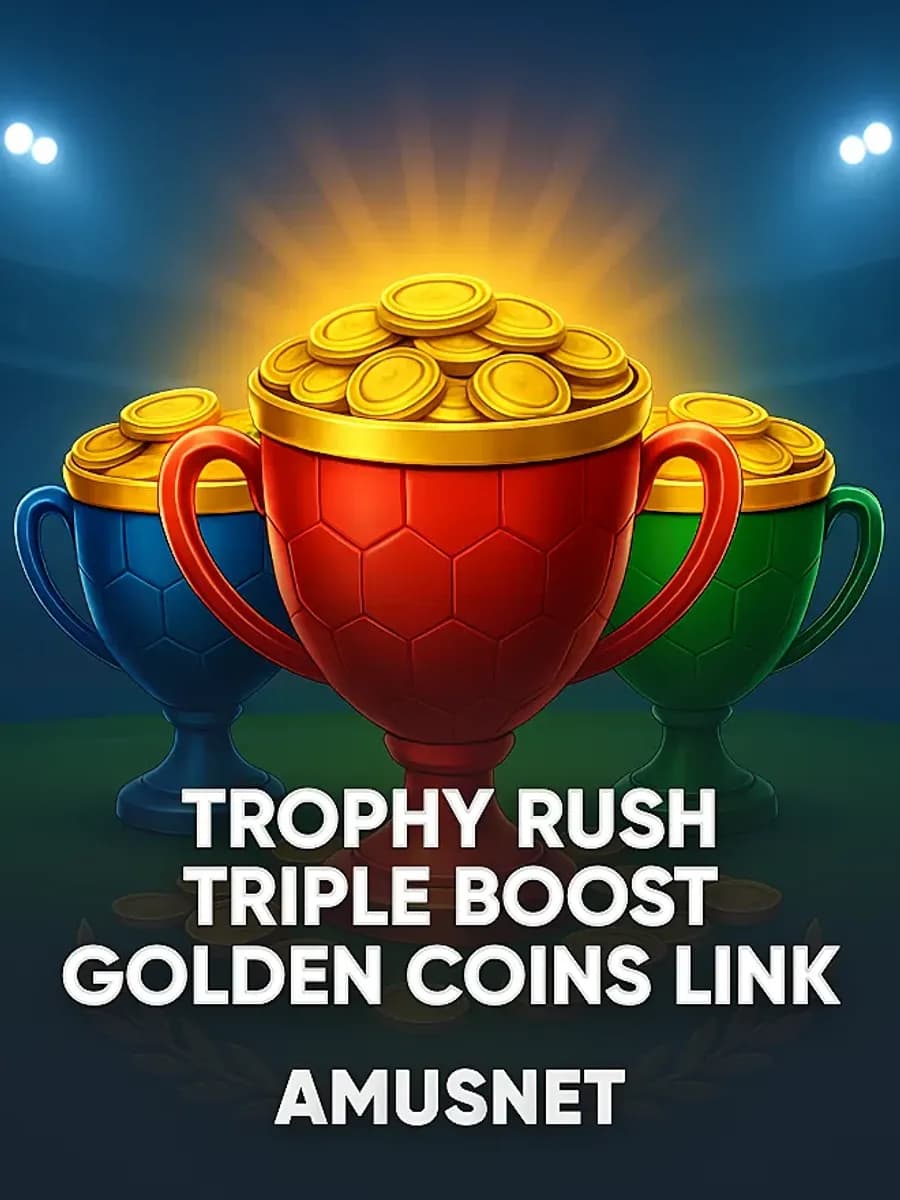 Trophy Rush Triple Boost Golden Coins Link