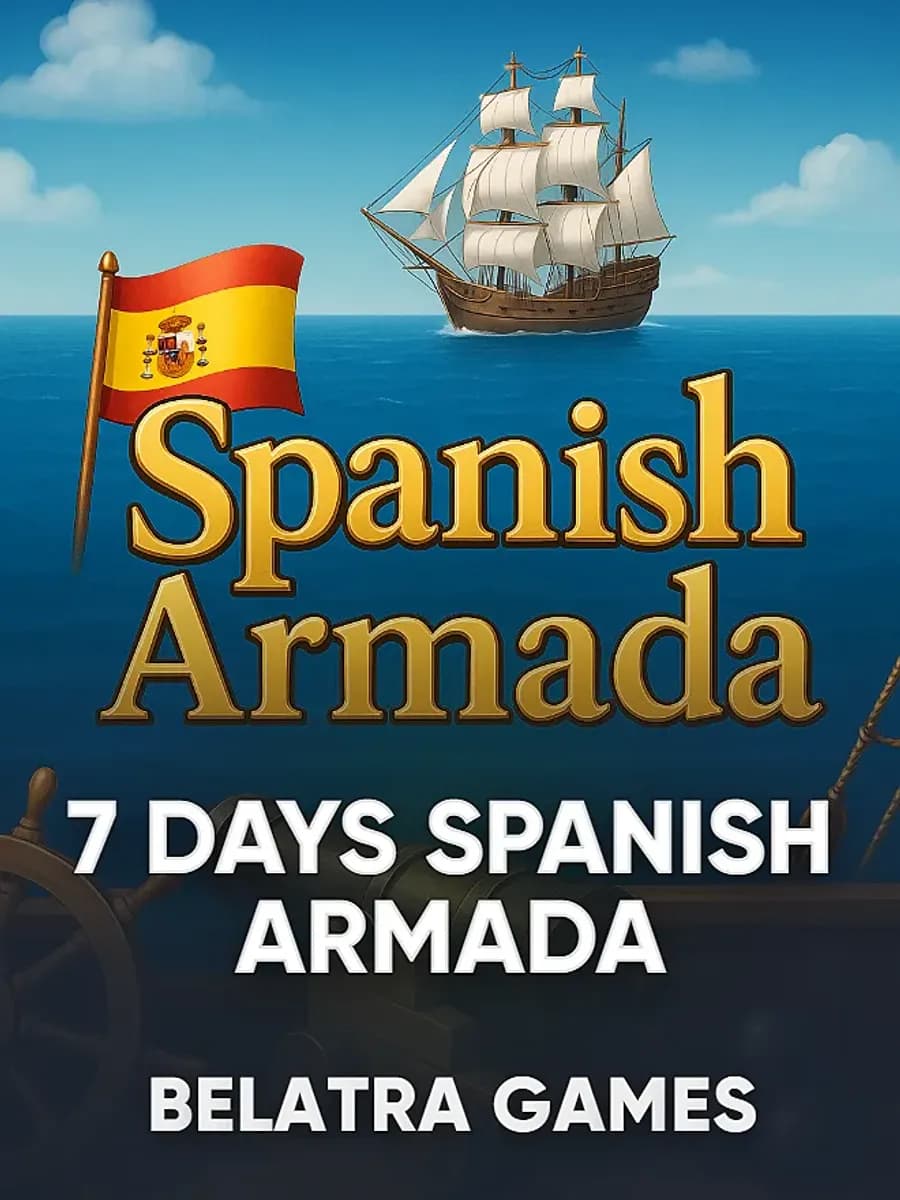 7 Days Spanish armada