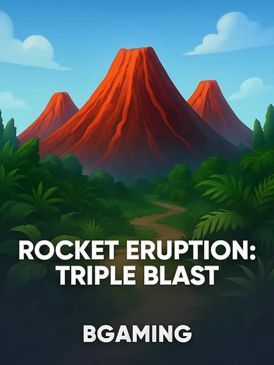 Rocket Eruption: Triple Blast