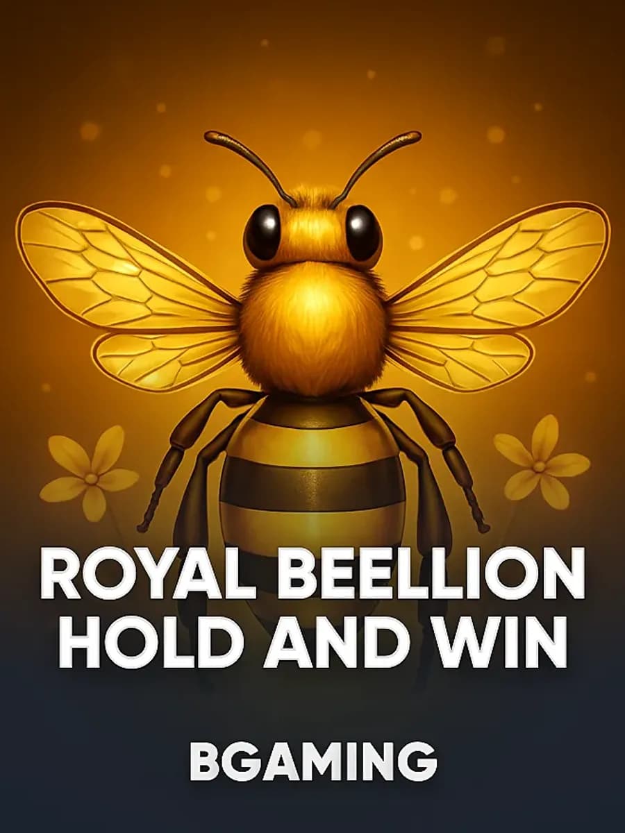 Royal Beellion Hold and Win