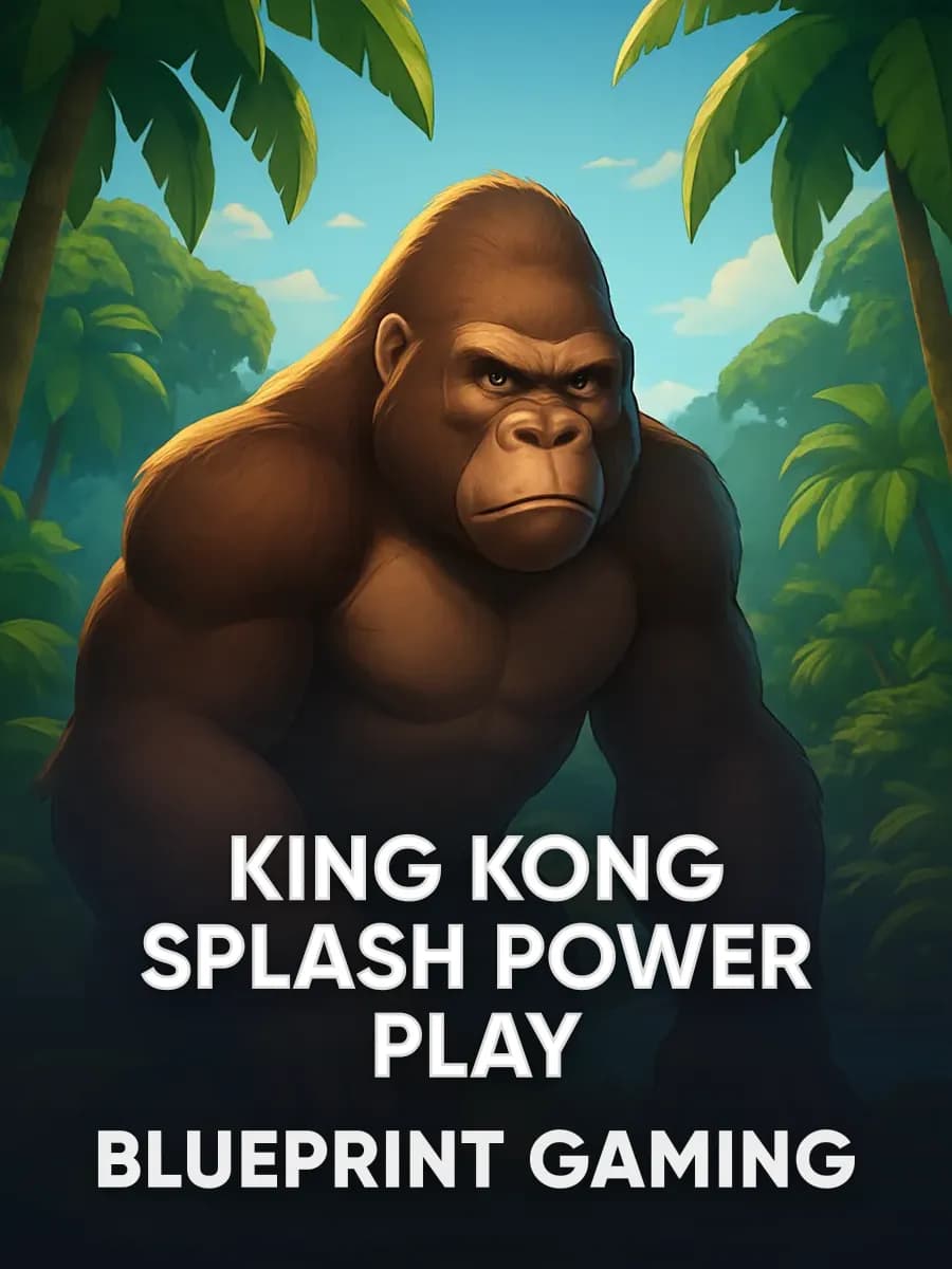 King Kong Splash Power Play