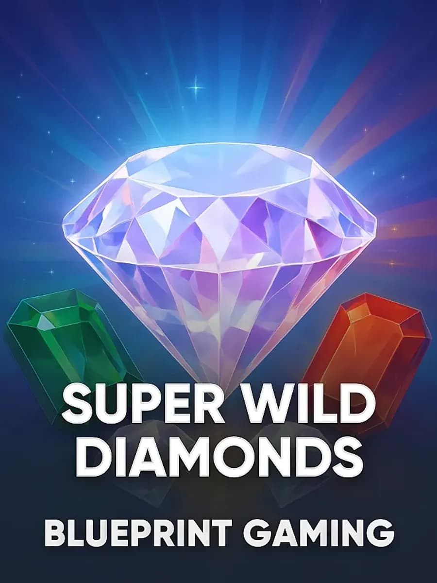 Super Wild Diamonds