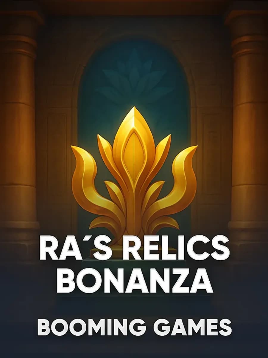 Ra´s Relics Bonanza