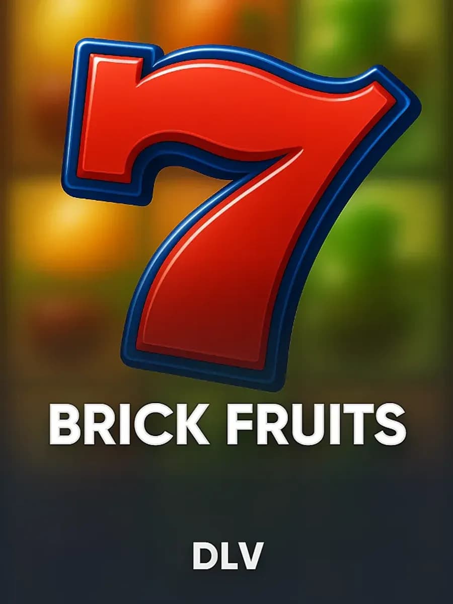 BRICK FRUITS