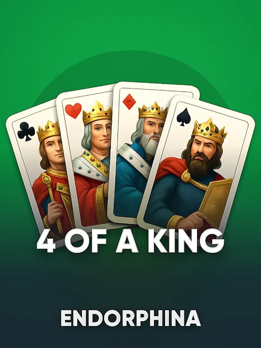 4 of a King