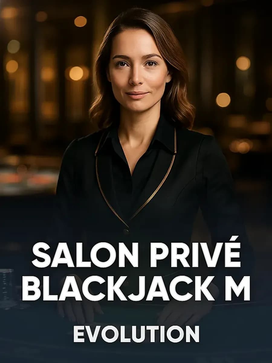 Salon Privé Blackjack M