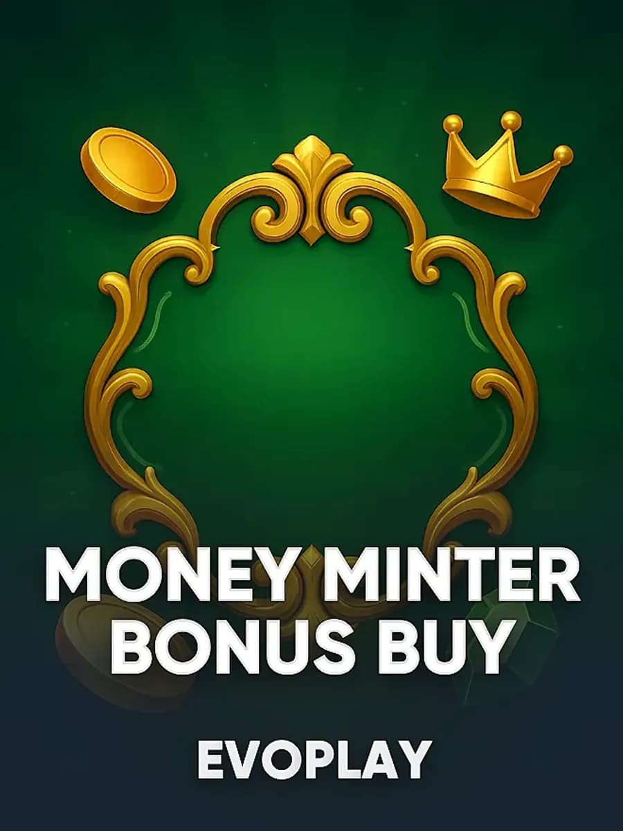 Money Minter Bonus Buy