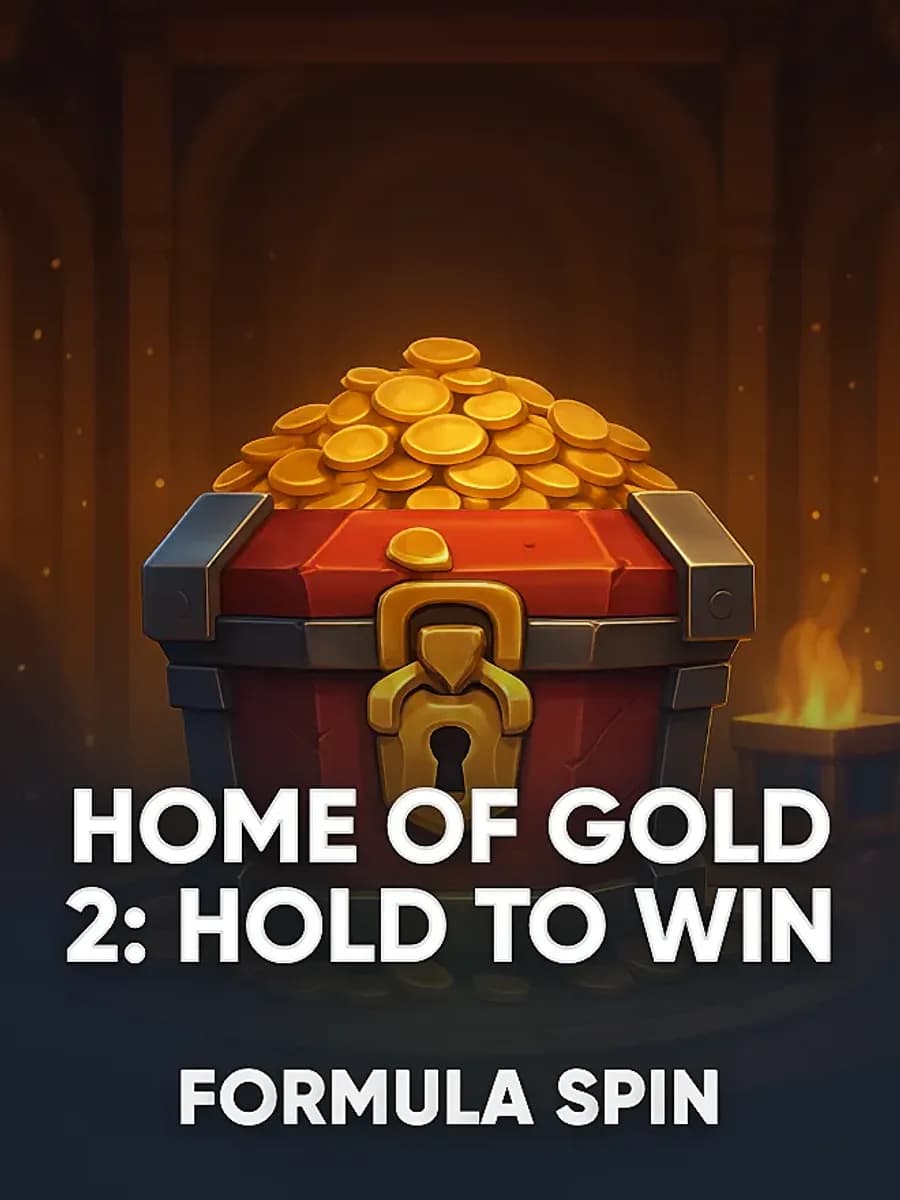 Home of Gold 2: Hold to Win