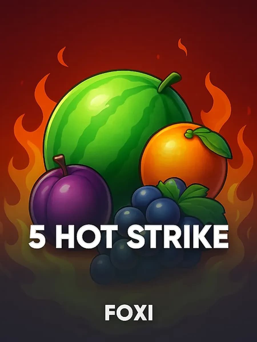 5 Hot Strike