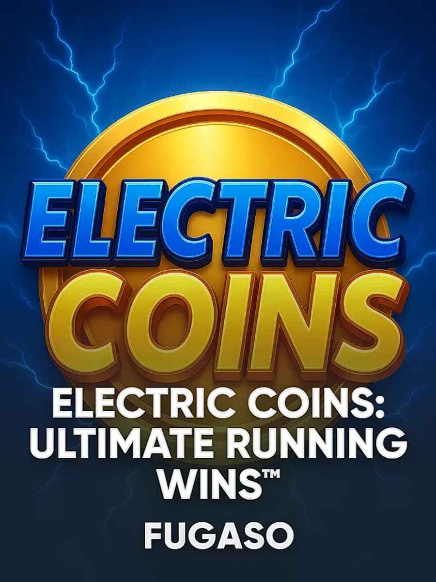 ELECTRIC COINS: ULTIMATE RUNNING WINS™