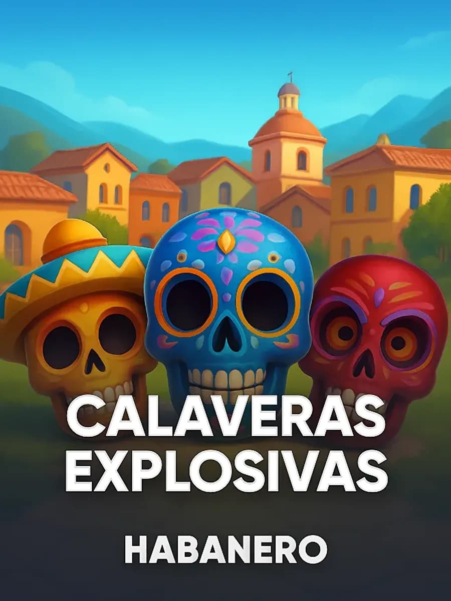 Calaveras Explosivas