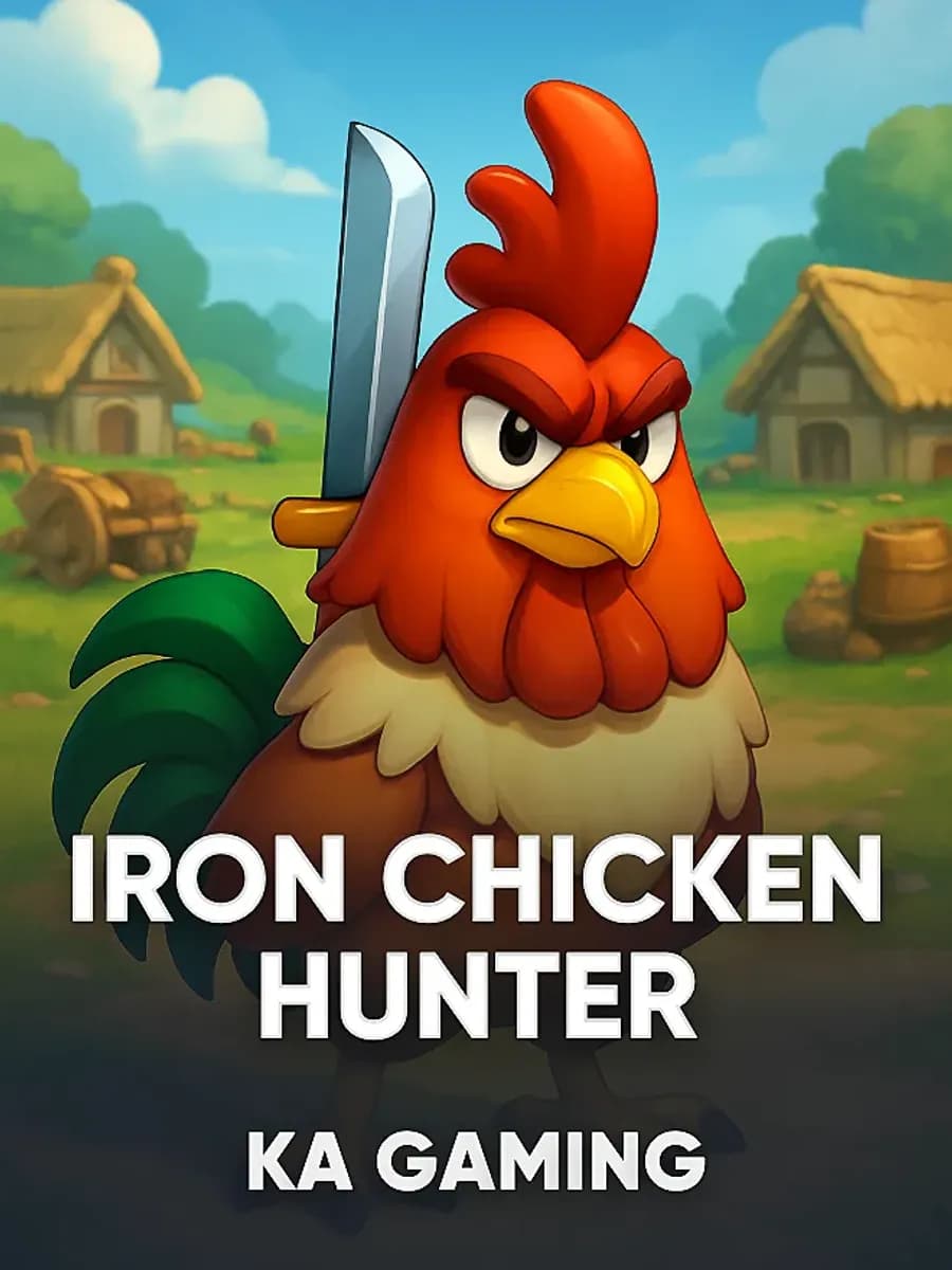 Iron Chicken Hunter