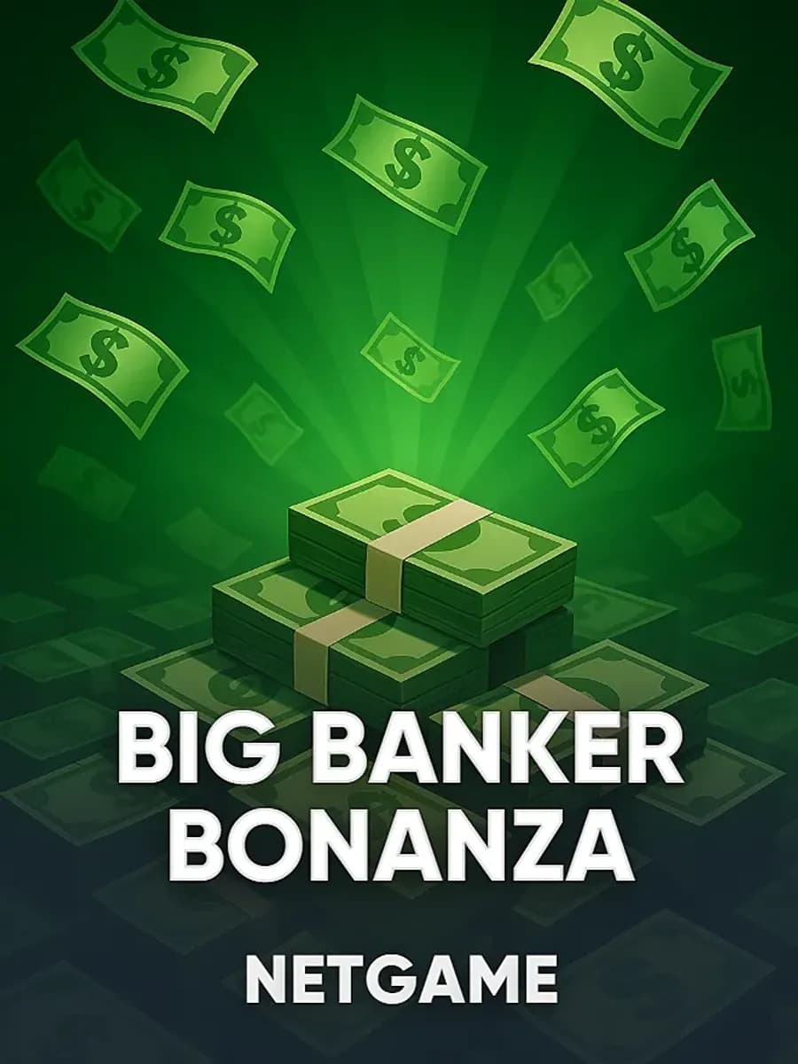 Big Banker Bonanza