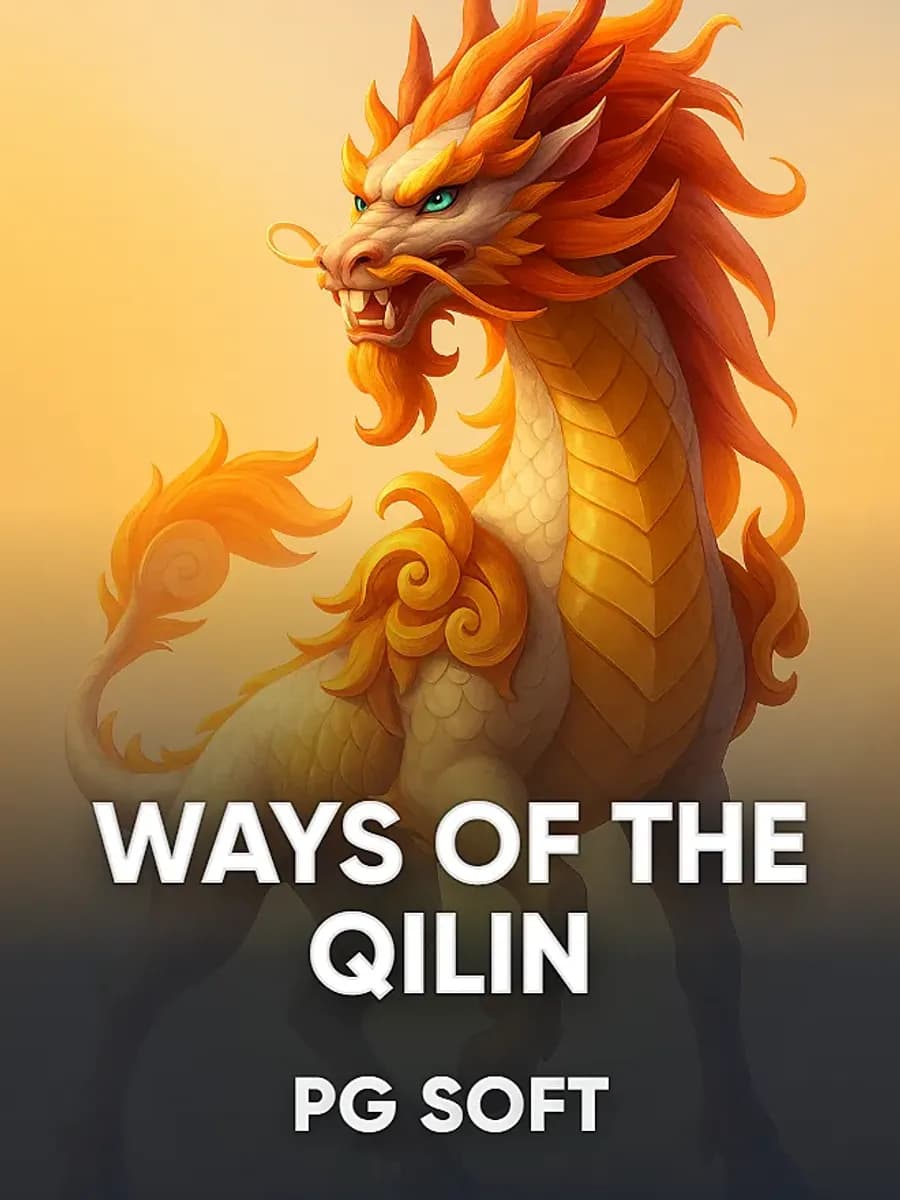 Ways of the Qilin