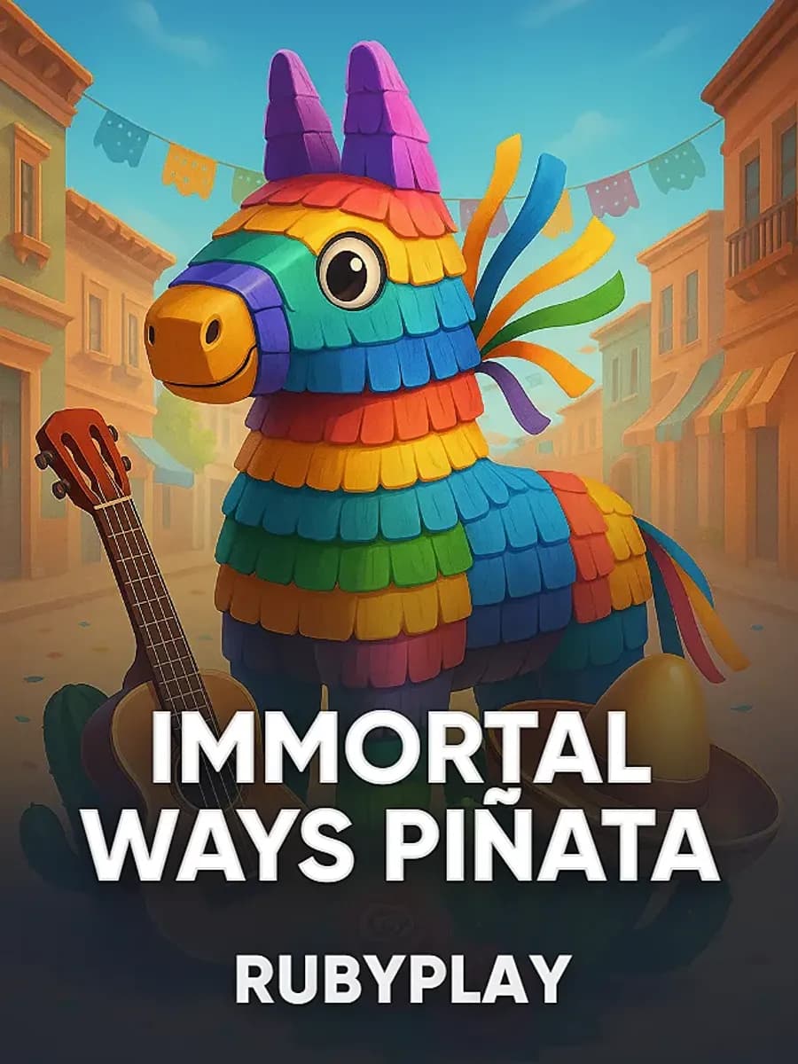 Immortal Ways Piñata