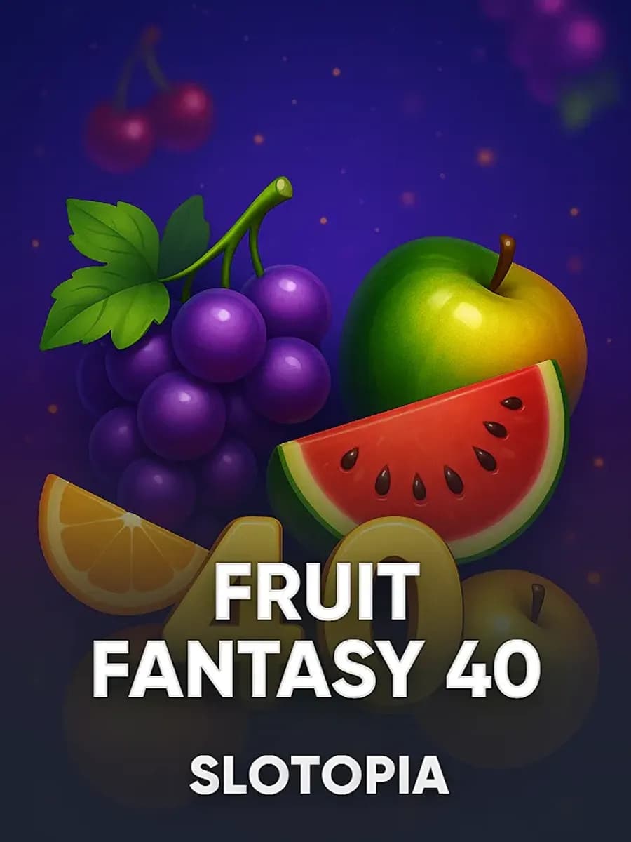 Fruit Fantasy 40