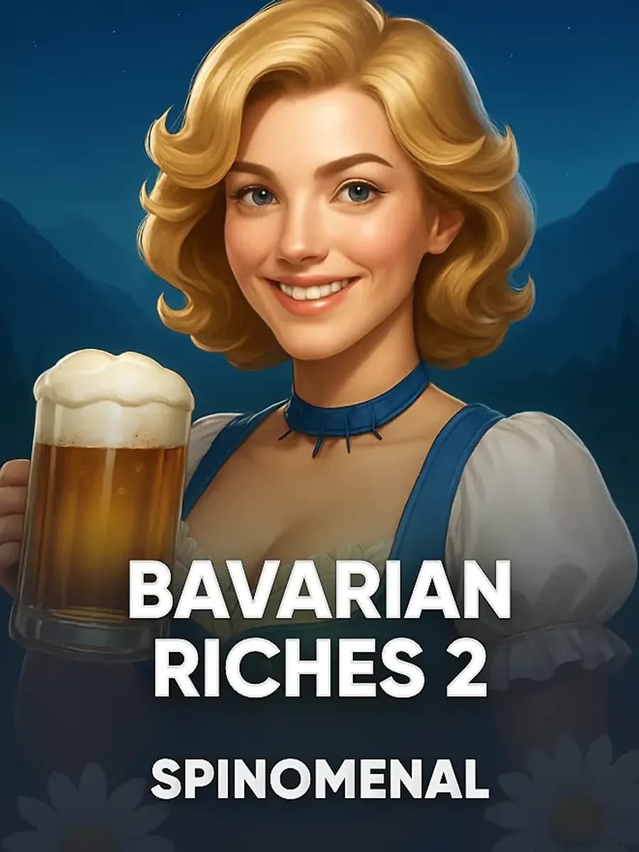 Bavarian Riches 2