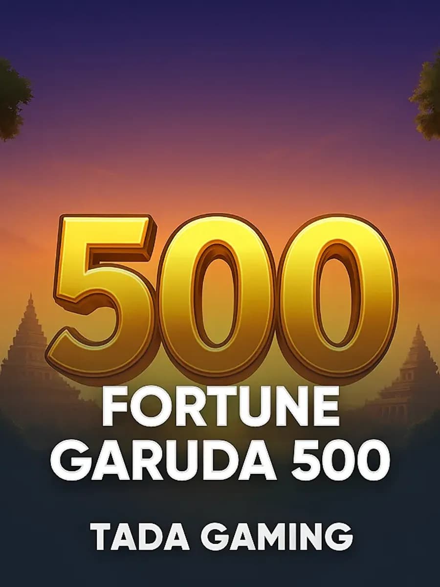 Fortune Garuda 500