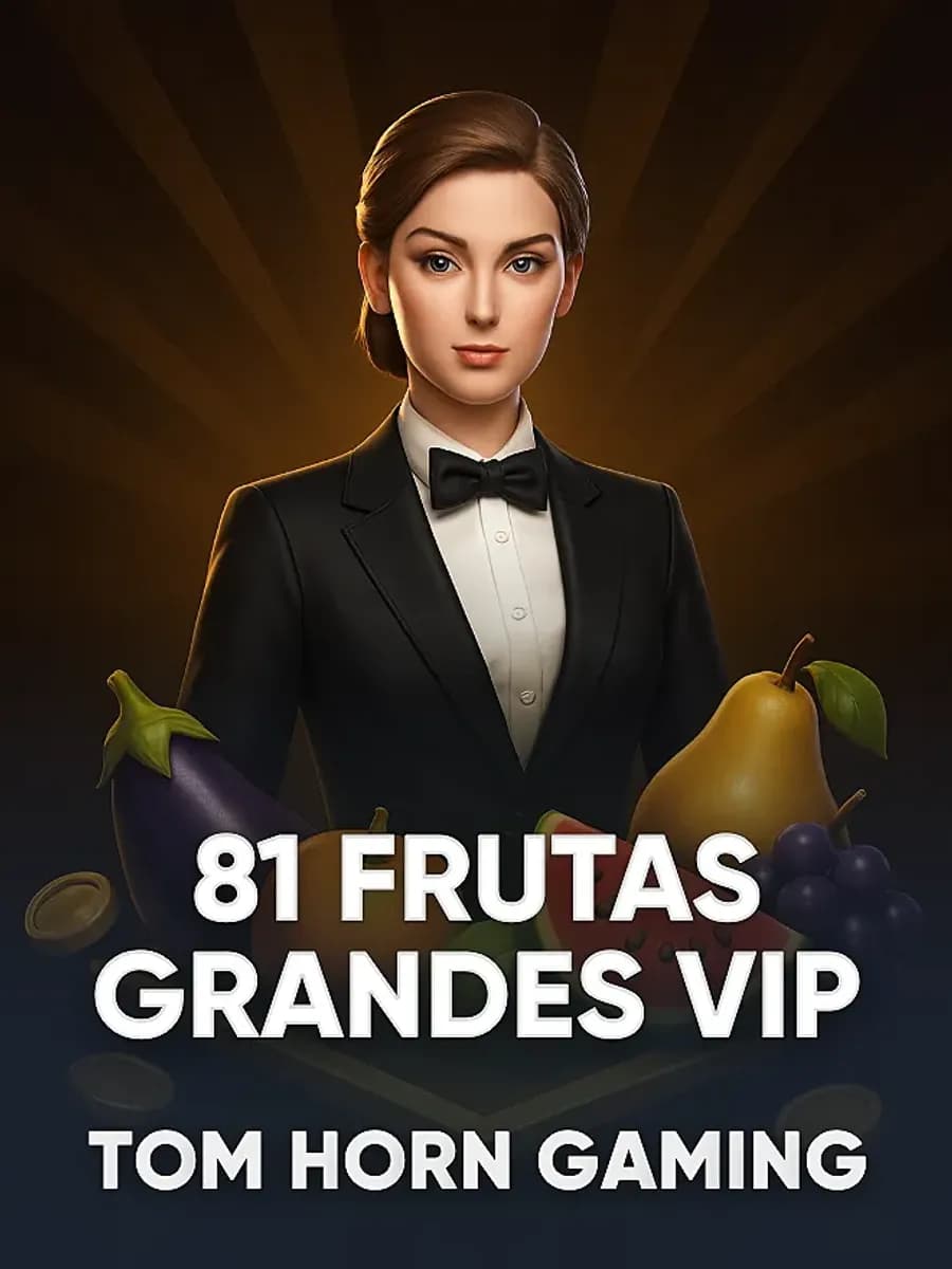 81 Frutas Grandes VIP