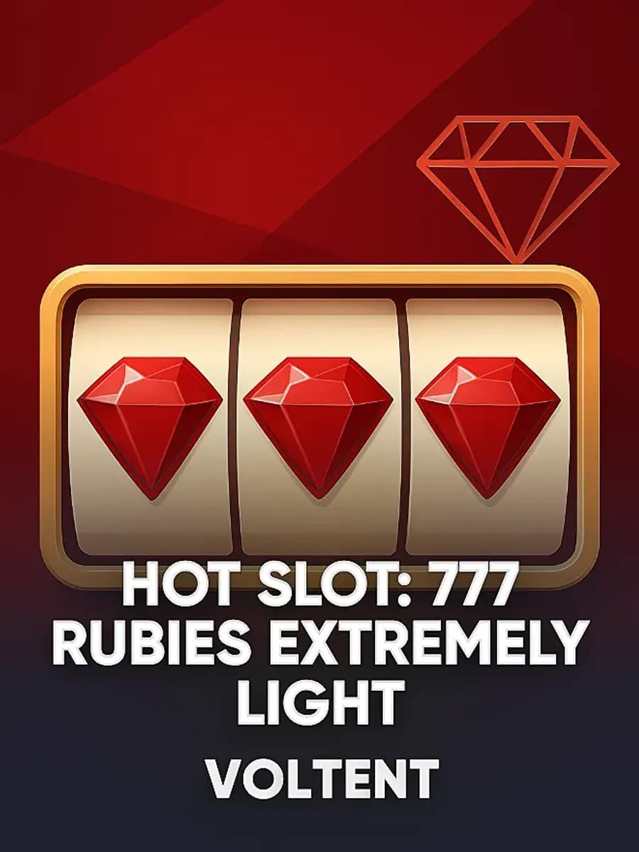 Hot Slot: 777 Rubies Extremely Light